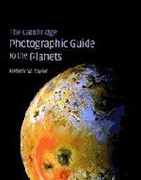 THE CAMBRIDGE PHOTOGRAPHIC GUIDE TO THE PLANETS HB