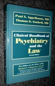CLINICAL HANDBOOK OF PSYCHIATRY AND THE LAW. 2º ED.