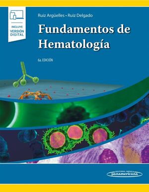 FUNDAMENTOS DE HEMATOLOGÍA (+ E-BOOK)