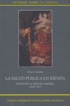 LA SALUD PÚBLICA EN ESPAÑA DURANTE EL TRIENIO LIBERAL (1820-1823)