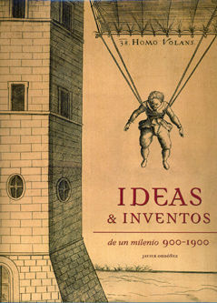 IDEAS & INVENTOS DE UN MILENIO 900-1900