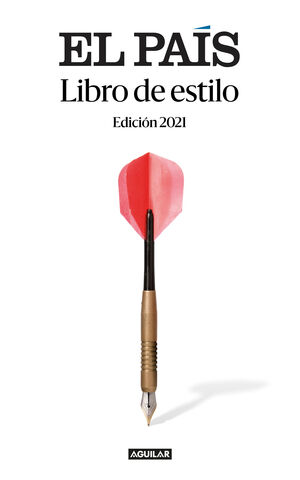 LIBRO DE ESTILO EL PAÍS. ED. 2021