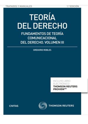 TEORÍA DEL DERECHO (VOLUMEN III)