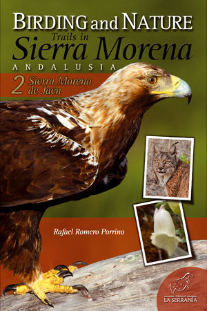 BIRDING AND NATURE TRAILS IN SIERRA MORENA ANDALUSIA