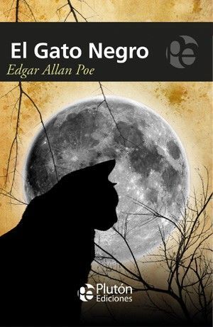 GATO NEGRO Y OTROS RELATOS / THE BLACK CAT AND OTHER STORIES