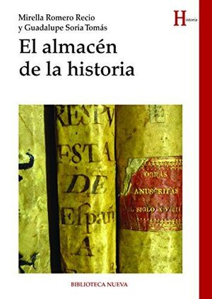 EL ALMACÉN DE LA HISTORIA