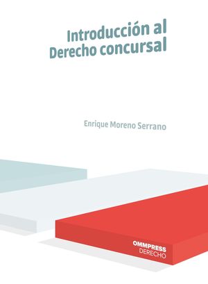 INTRODUCCIÓN AL DERECHO CONCURSAL