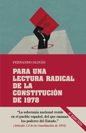 PARA UNA LECTURA RADICAL DE LA CONSTITUCIÓN DE 1978 3ED