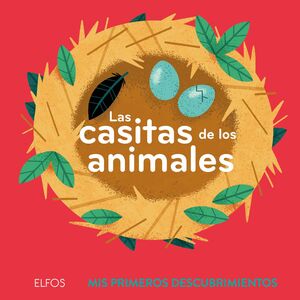 PRIMEROS DESCUBRIMIENTOS. LAS CASITAS DE LOS ANIMALES
