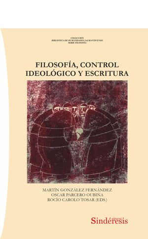 FILOSOFIA CONTROL IDEOLOGICO Y ESCRITURA