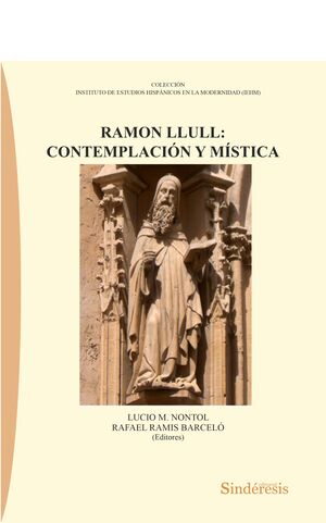 RAMON LLULL: CONTEMPLACIÓN Y MÍSTICA