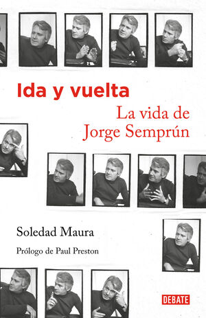 IDA Y VUELTA LA VIDA DE JORGE SEMPRUN