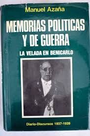 MEMORIAS POLÍTICAS Y DE GUERRA. VOL. II: AÑO 1932