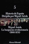 HISTORIA DE ESPAÑA. 5. LA BURGUESÍA REVOLUCIONARIA (1808-1874)