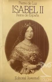 ISABEL II, REINA DE ESPAÑA (1830-1904)