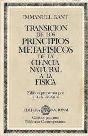 TRANSICIÓN DE LOS PRINCIPIOS METAFÍSICOS DE LA CIENCIA NATURAL A LA FÍSICA