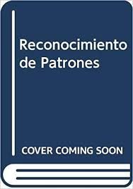 RECONOCIMIENTO DE PATRONES. 1ª ED. 1977