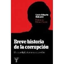 BREVE HISTORIA DE LA CORRUPCIÓN