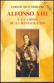 ALFONSO XIII Y LA CRISIS DE LA RESTAURACIÓN