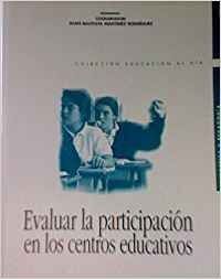 EVALUAR LA PARTICIPACIÓN EN LOS CENTROS EDUCATIVOS