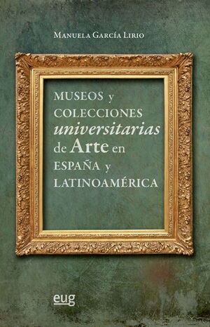 MUSEOS Y COLECCIONES UNIVERSITARIAS DE ARTE EN ESP