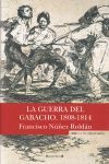 LA GUERRA DEL GABACHO. 1808-1814