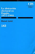 LA ABSTENCIÓN ELECTORAL EN ESPAÑA, 1977-1993