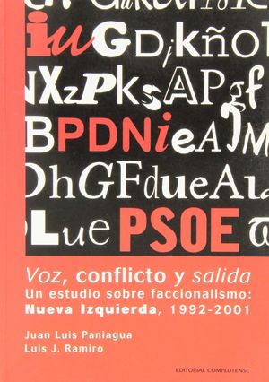 VOZ, CONFLICTO Y SALIDA. UN ESTUDIOS SOBRE FACCIONALISMO: NUEVA IZQUIERDA, 1992