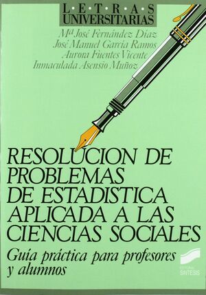 RESOLUCIÓN PROBLEMAS DE ESTADÍSTICA APLICADA A CIENCIAS SOCIALES