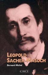 LEOPOLD SACHER-MASOCH