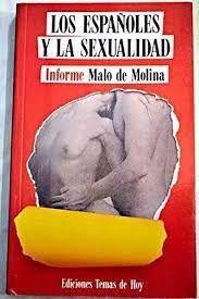 LOS ESPAÑOLES Y LA SEXUALIDAD