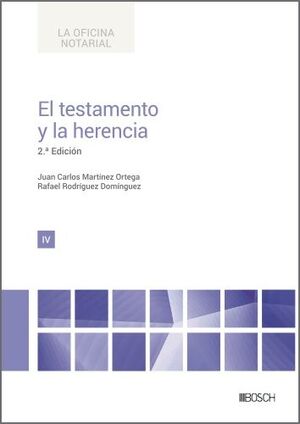 EL TESTAMENTO Y LA HERENCIA, 2ª EDICIÓN OCTUBRE 20