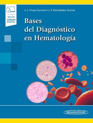 BASES DEL DIAGNÓSTICO EN HEMATOLOGÍA (+E-BOOK)