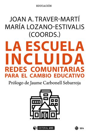 LA ESCUELA INCLUIDA REDES COMUNITARIAS PARA CAMBIO EDUCATIV