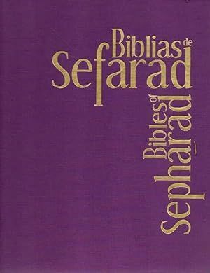 BIBLIAS DE SEFARAD. BIBLES OF SEPHARAD.