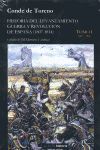 HISTORIA DEL LEVANTAMIENTO, GUERRA Y REVOLUCION DE ESPAÑA. TOMO I. 1807-1808