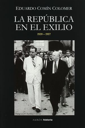 LA REPÚBLICA EN EL EXILIO (1936-1957)