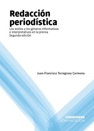 REDACCIÓN PERIODÍSTICA. SEGUNDA EDICIÓN