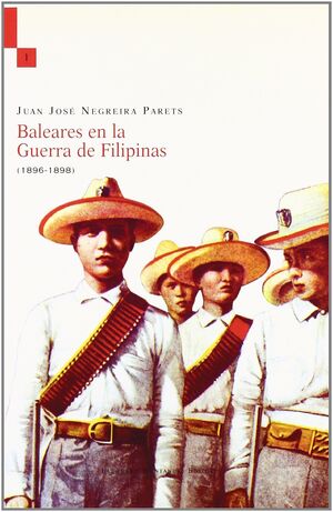 BALEARES EN LA GUERRA DE FILIPINAS (1896-1898)