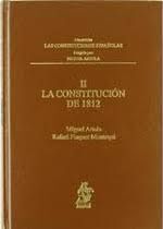LA CONSTITUCIÓN DE 1812. LAS CONSTITUCIONES ESPAÑOLAS II