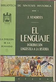 EL LENGUAJE. INTRODUCCIÓN LINGÜÍSTICA A LA HISTORIA