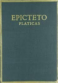 PLÁTICAS. III   EPICTETI DISSERTATIONES AB ARRIANO DIGESTAE