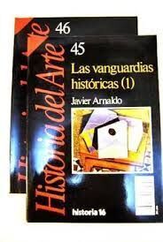 LAS VANGUARDIAS HISTÓRICAS (1) HISTORIA DEL ARTE 45