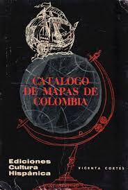 CATÁLOGO DE MAPAS DE COLOMBIA