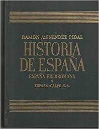 HISTORIA DE ESPAÑA. TOMO I. ESPAÑA PRERROMANA. VOLUMEN III. ETNOLOGÍA DE LOS PUEBLOS DE HISPANIA.