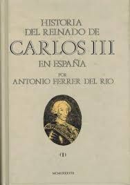 HISTORIA DEL REINADO DE CARLOS III EN ESPAÑA TOMO III