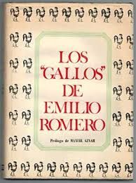 LOS GALLOS DE EMILIO ROMERO