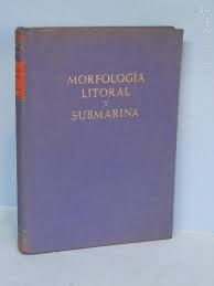 MORFOLOGIA LITORAL Y SUBMARINA.