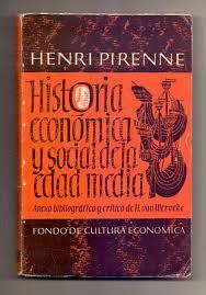 HISTORIA ECONOMICA Y SOCIAL DE LA EDAD MEDIA. CON UN ANEXO BIBLIOGRÁFICO Y CRÍTICO DE H. VAN WERVEKE.