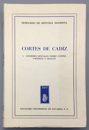 CORTES DE CADIZ-INFORMES SOBRE VALENCIA Y ARAGON- SEMINARIO DE HISTORIA MODERNA